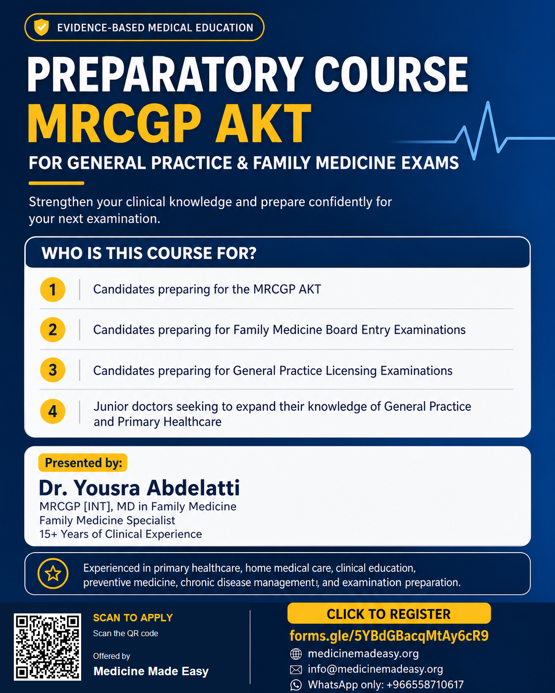 Preparatory Course for MRCGP AKT, General Practice and Family Medicine exams, presented by Dr. Yousra Abdelatti
